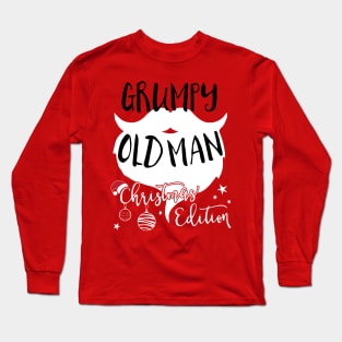 Grumpy Old Man Chirstmas Long Sleeve T-Shirt